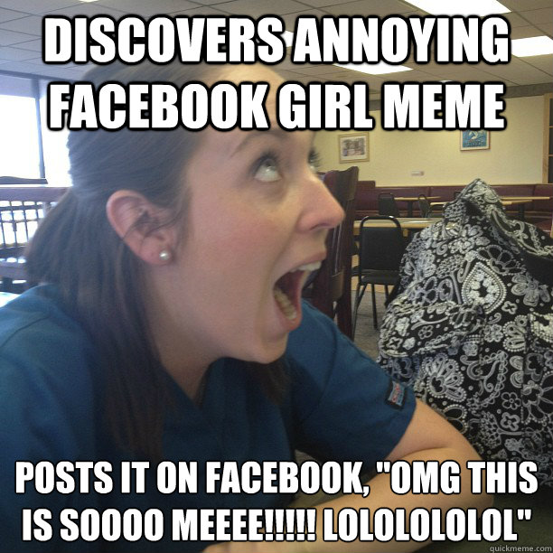 tolerable facebook girl meme