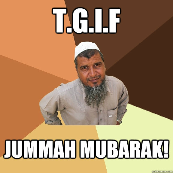 .F jUMMAH MUBARAK! - Ordinary Muslim Man - quickmeme