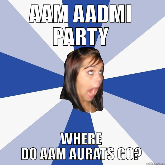 Aam aurat party - quickmeme
