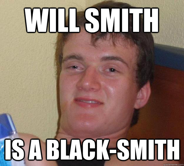 Meme smith will will smith Will Smith