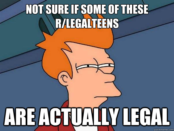 /R/Legalteens