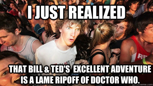 bill and ted's excellent adventure meme