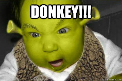 Donkey Shrek Baby Quickmeme
