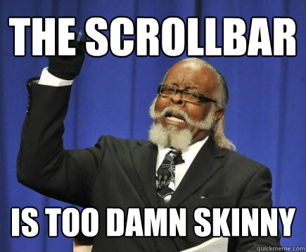 Scroller Skinny