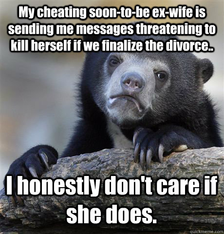 My cheating ex wife