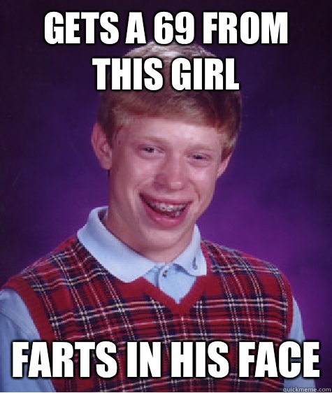 Girl farts in your face
