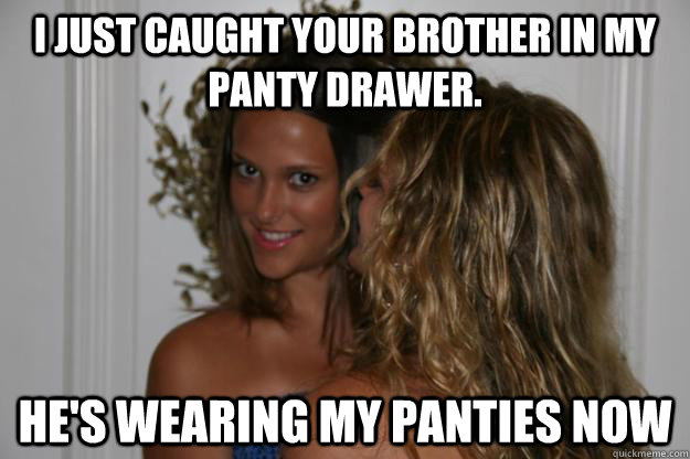 Caught Wearing Sisters Panties