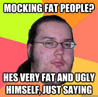 Ugly funny fat people