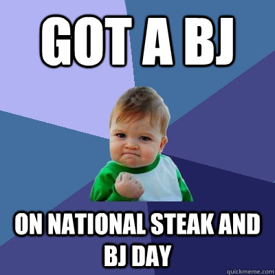National Steak And B.J. Day