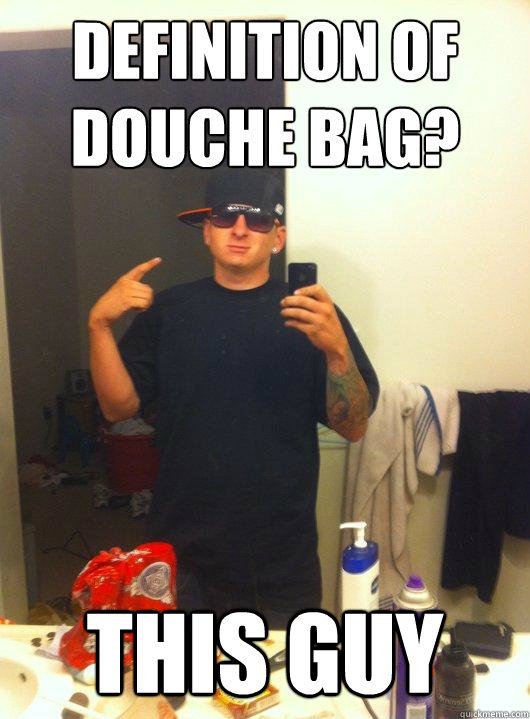 Funny Douche Bag