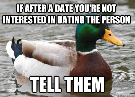 Meme in dating not interested Here's Why