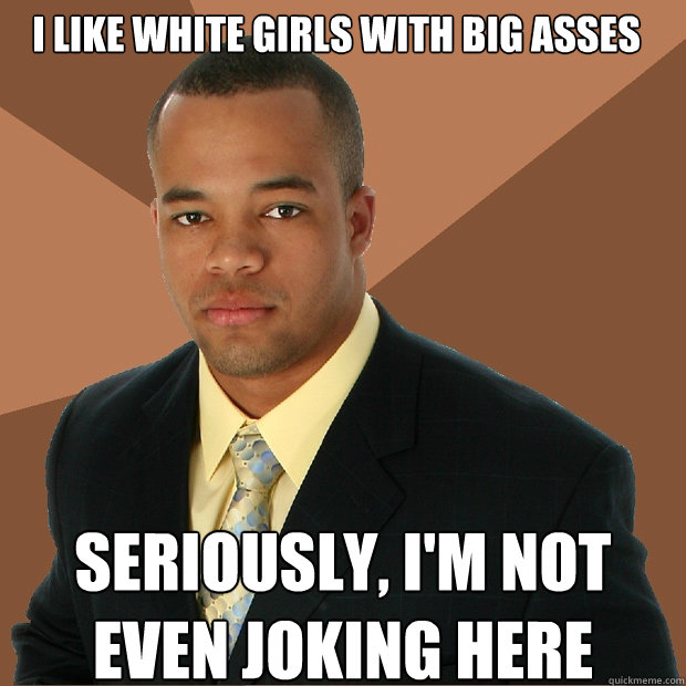 White girl big ass
