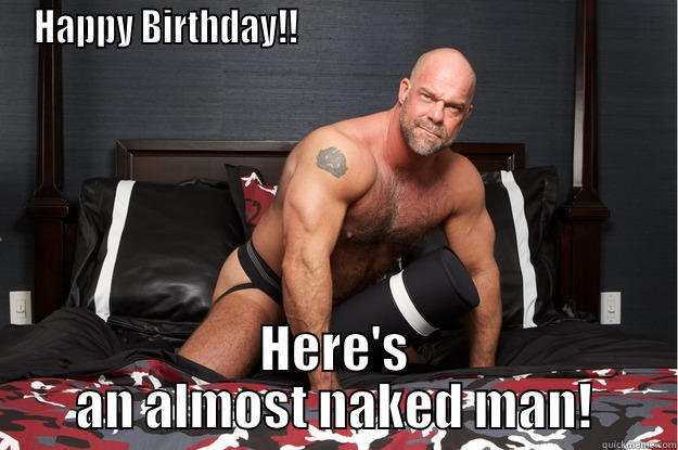 Happy Birthday Nude Man