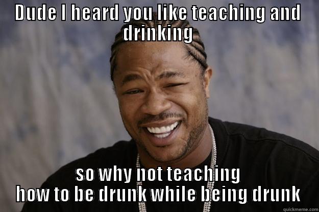 Drunk Teacher Quickmeme