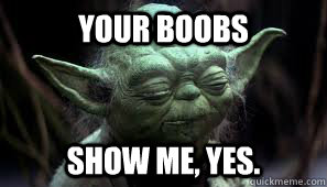 Show Me Your Boobs Pics