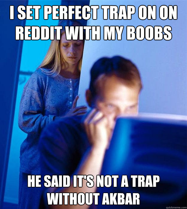 Traps Reddit