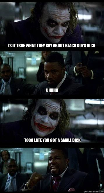 Black Guy Dick Meme