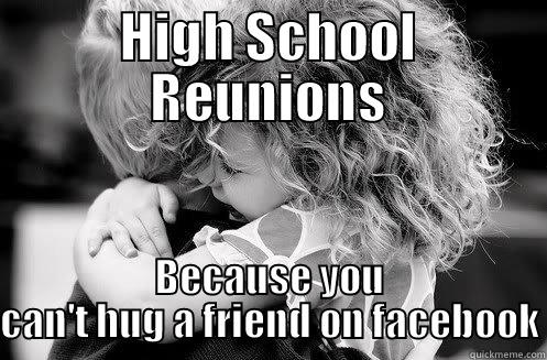high school reunion - quickmeme